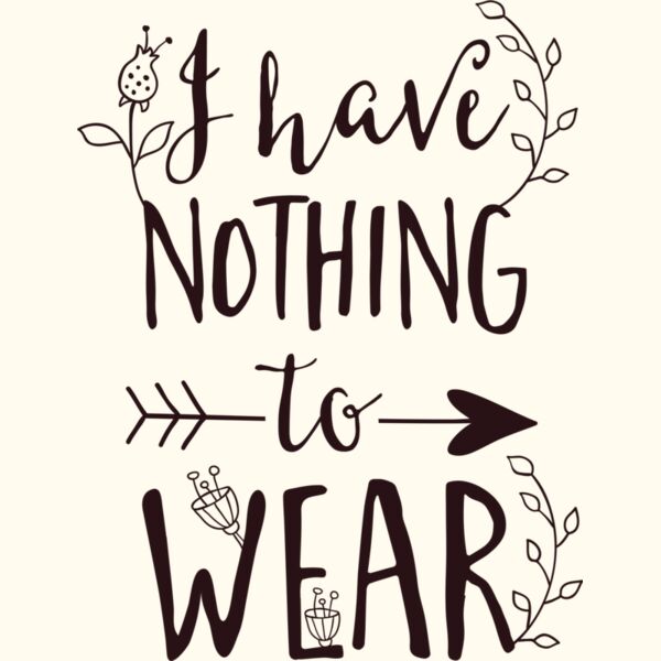 I Have Nothing to Wear Thumbnail