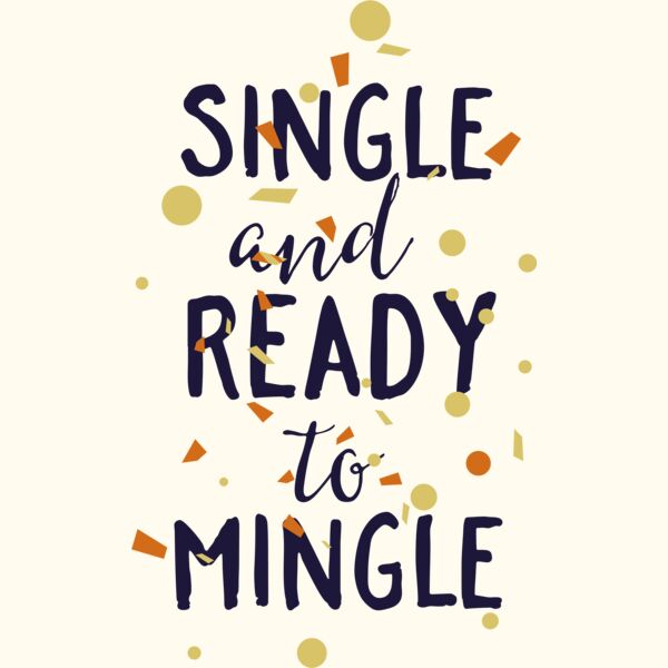 Single And Ready To Mingle Thumbnail