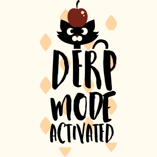 Derp Mode Activated Thumbnail