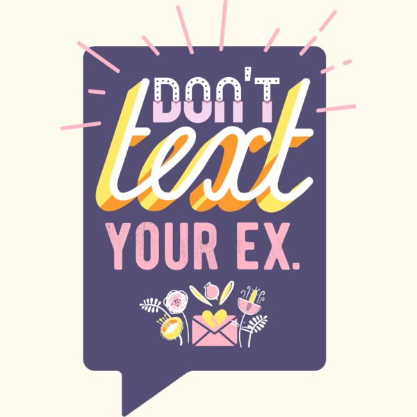 Don't Text Your Ex Thumbnail