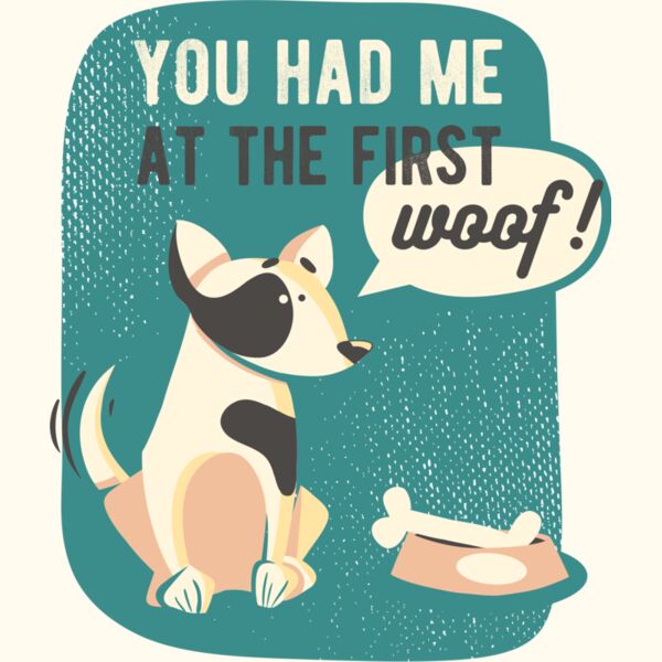 You Had Me At The First Woof! Thumbnail