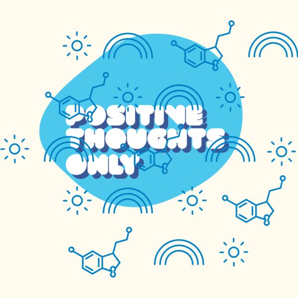 Positive Thoughts Only Thumbnail